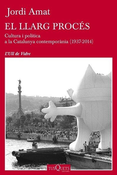 EL LLARG PROCÉS | 9788490660478 | AMAT, JORDI | Llibreria Online de Vilafranca del Penedès | Comprar llibres en català