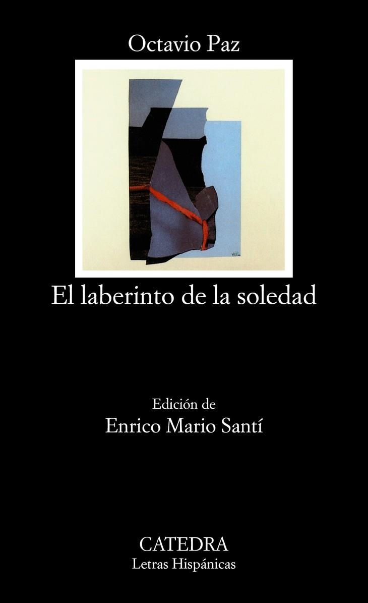 EL LABERINTO DE LA SOLEDAD | 9788437633992 | PAZ, OCTAVIO | Llibreria L'Odissea - Libreria Online de Vilafranca del Penedès - Comprar libros