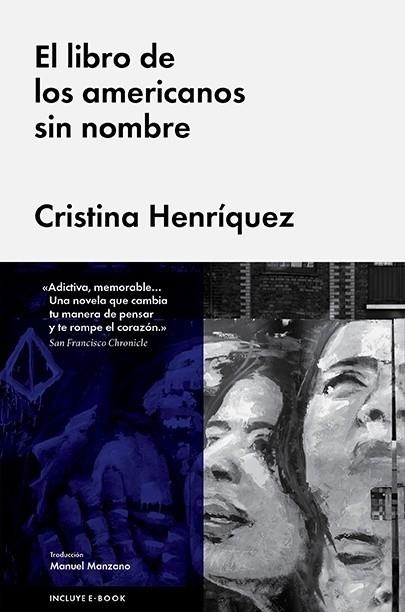 EL LIBRO DE LOS AMERICANOS SIN NOMBRE | 9788415996859 | HENRÍQUEZ, CRISTINA | Llibreria Online de Vilafranca del Penedès | Comprar llibres en català