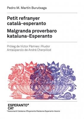 PETIT REFRANYER CATALÀ ESPERANTO | 9788493672874 | MARTIN, PEDRO M | Llibreria Online de Vilafranca del Penedès | Comprar llibres en català