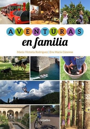 AVENTURAS EN FAMILIA | 9788415989349 | CANOVAS,EVA/RODRIGUEZ,MARIA VICTORIA | Llibreria Online de Vilafranca del Penedès | Comprar llibres en català