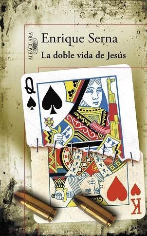 LA DOBLE VIDA DE JESÚS | 9788420403229 | SERNA, ENRIQUE | Llibreria Online de Vilafranca del Penedès | Comprar llibres en català