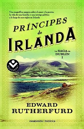 PRÍNCIPES DE IRLANDA | 9788415729945 | RUTHERFURD, EDWARD | Llibreria Online de Vilafranca del Penedès | Comprar llibres en català