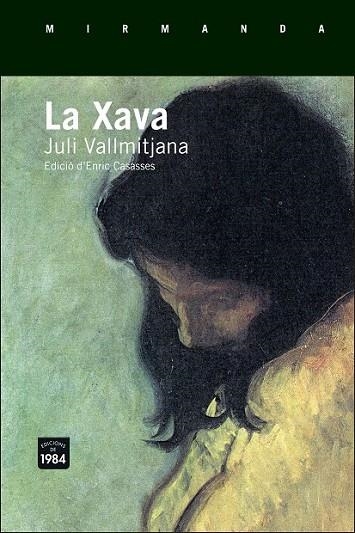 LA XAVA | 9788415835608 | VALLMITJANA I COLOMINES, JULI | Llibreria Online de Vilafranca del Penedès | Comprar llibres en català