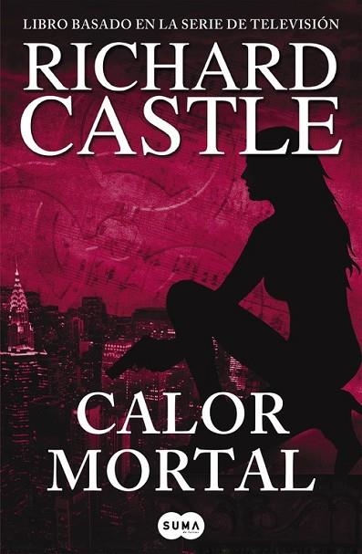 CALOR MORTAL ( SERIE CASTLE 5 ) | 9788483652305 | CASTLE, RICHARD | Llibreria Online de Vilafranca del Penedès | Comprar llibres en català