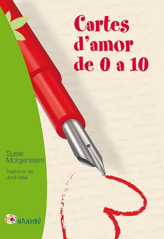 CARTES D'AMOR DE 0 A 10 | 9788499755236 | MORGENSTERN, SUSIE | Llibreria Online de Vilafranca del Penedès | Comprar llibres en català