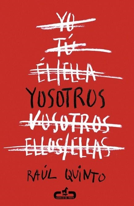 YOSOTROS  | 9788415451518 | QUINTO, RAUL | Llibreria Online de Vilafranca del Penedès | Comprar llibres en català