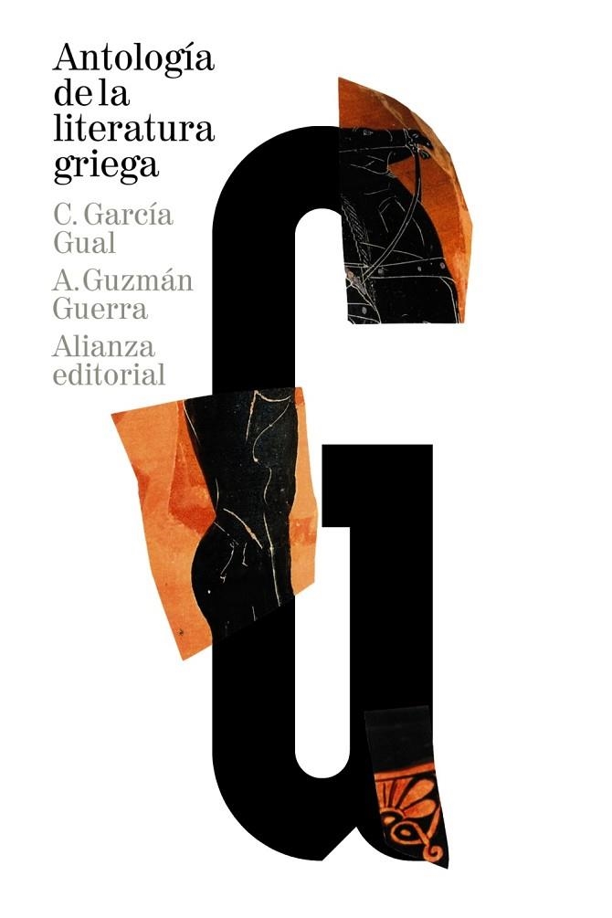 ANTOLOGÍA DE LA LITERATURA GRIEGA | 9788420689104 | GARCÍA GUAL, CARLOS/GUZMÁN GUERRA, ANTONIO | Llibreria L'Odissea - Libreria Online de Vilafranca del Penedès - Comprar libros