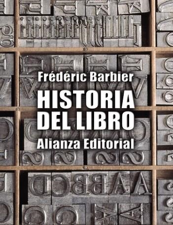 HISTORIA DEL LIBRO | 9788491040491 | BARBIER, FRÉDÉRIC | Llibreria Online de Vilafranca del Penedès | Comprar llibres en català