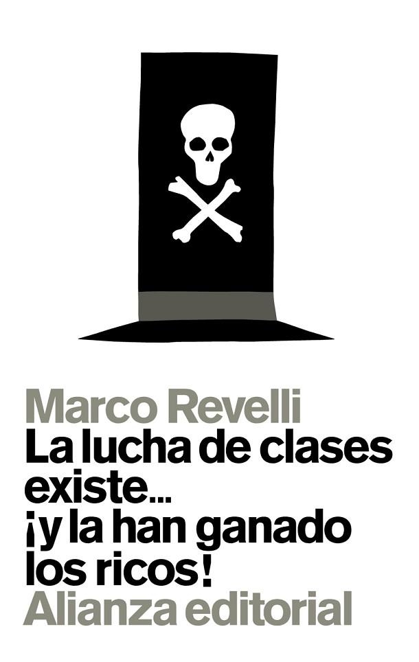 LA LUCHA DE CLASES EXISTE Y LA HAN GANADO LOS RICOS | 9788491040095 | REVELLI, MARCO | Llibreria Online de Vilafranca del Penedès | Comprar llibres en català