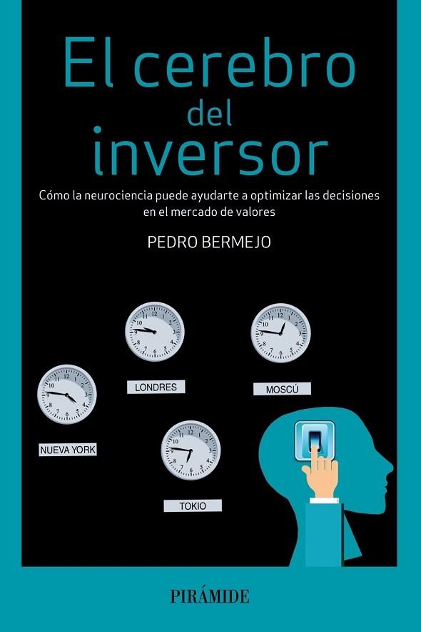 EL CEREBRO DEL INVERSOR | 9788436833478 | BERMEJO, PEDRO | Llibreria Online de Vilafranca del Penedès | Comprar llibres en català