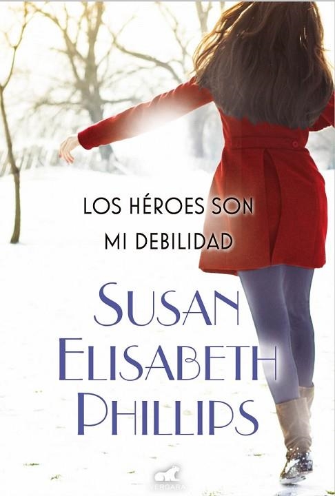 LOS HÉROES SON MI DEBILIDAD | 9788415420897 | PHILLIPS, SUSAN ELIZABETH | Llibreria L'Odissea - Libreria Online de Vilafranca del Penedès - Comprar libros