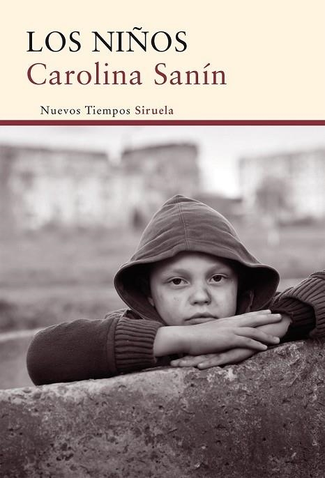 LOS NIÑOS | 9788416396078 | SANÍN, CAROLINA | Llibreria Online de Vilafranca del Penedès | Comprar llibres en català