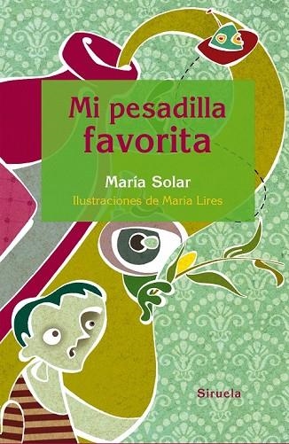 MI PESADILLA FAVORITA | 9788416396160 | SOLAR, MARÍA | Llibreria Online de Vilafranca del Penedès | Comprar llibres en català