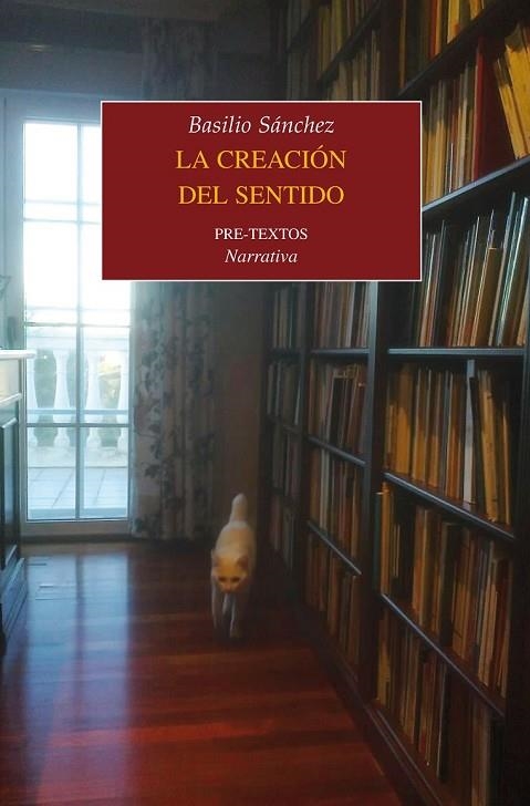 LA CREACIÓN DEL SENTIDO | 9788415894841 | SÁNCHEZ GONZÁLEZ, BASILIO | Llibreria Online de Vilafranca del Penedès | Comprar llibres en català