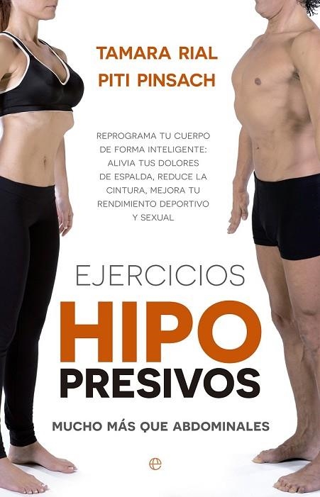 EJERCICIOS HIPOPRESIVO MUCHO MAS QUE ABDOMINALES | 9788490603291 | PINSACH, PITI/RIAL, TAMARA | Llibreria Online de Vilafranca del Penedès | Comprar llibres en català