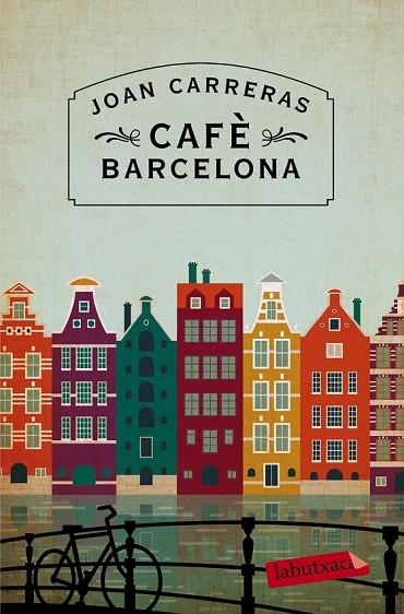 CAFÈ BARCELONA | 9788416334100 | CARRERAS, JOAN | Llibreria L'Odissea - Libreria Online de Vilafranca del Penedès - Comprar libros