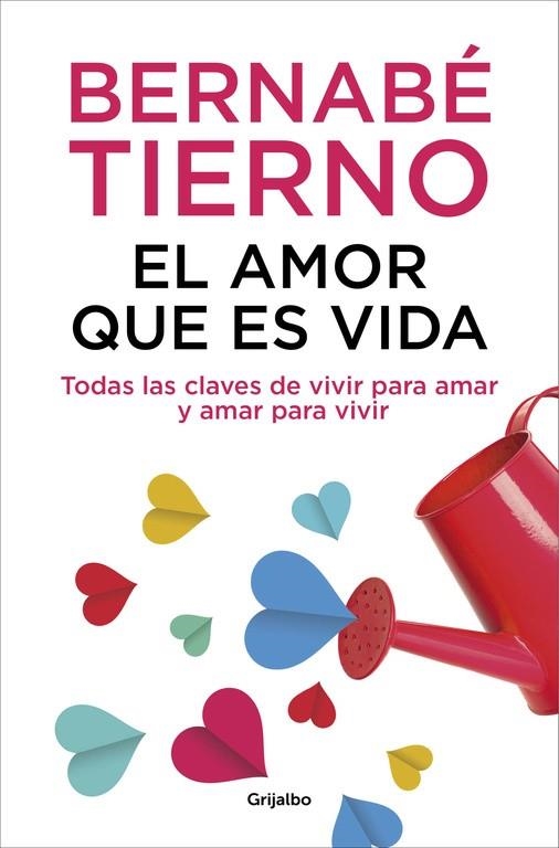 EL AMOR QUE ES VIDA | 9788425352072 | TIERNO, BERNABÉ | Llibreria Online de Vilafranca del Penedès | Comprar llibres en català