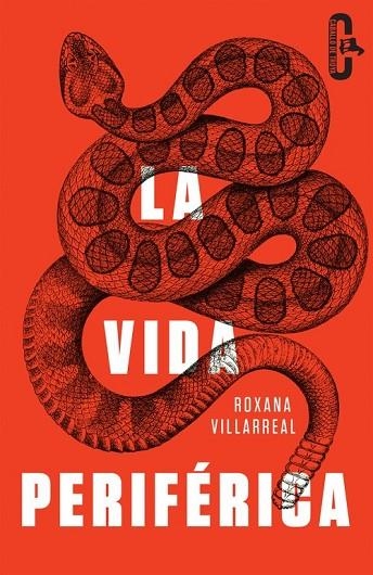 LA VIDA PERIFÉRICA  | 9788415451532 | VILLARREAL, ROXANA | Llibreria Online de Vilafranca del Penedès | Comprar llibres en català