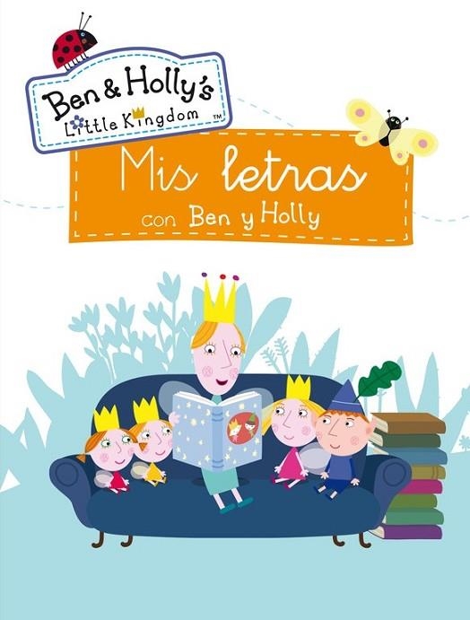 MIS LETRAS CON BEN Y HOLLY  | 9788401907388 | AA. VV. | Llibreria Online de Vilafranca del Penedès | Comprar llibres en català