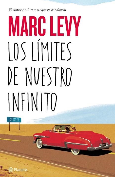 LOS LÍMITES DE NUESTRO INFINITO | 9788408141570 | LEVY, MARC | Llibreria L'Odissea - Libreria Online de Vilafranca del Penedès - Comprar libros