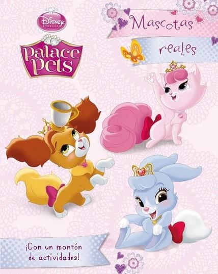 PRINCESAS PALACE PETS MASCOTAS REALES | 9788499516356 | DISNEY | Llibreria Online de Vilafranca del Penedès | Comprar llibres en català