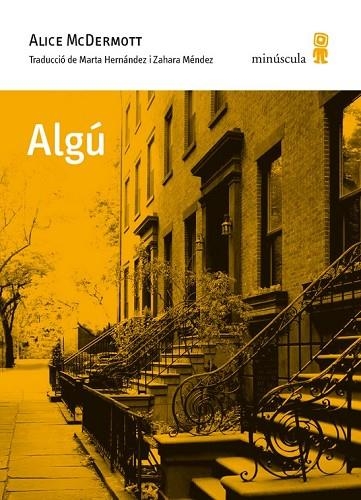 ALGÚ | 9788494353925 | MCDERMOTT, ALICE | Llibreria Online de Vilafranca del Penedès | Comprar llibres en català