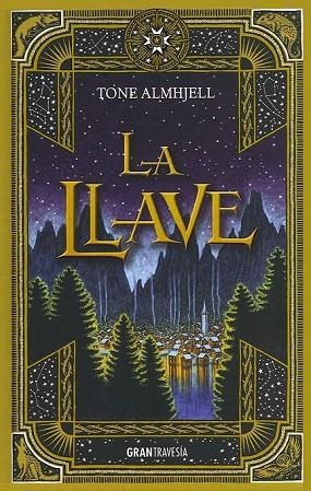 LA LLAVE | 9788494325632 | ALMHJELL, TONE | Llibreria Online de Vilafranca del Penedès | Comprar llibres en català