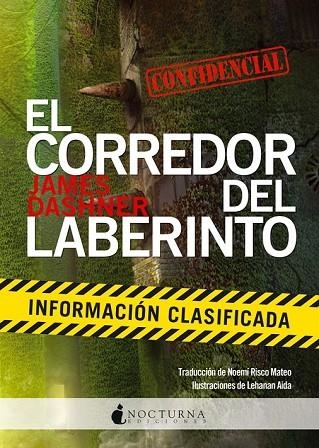 EL CORREDOR DEL LABERINTO INFORMACIÓN CLASIFICADA | 9788494335433 | DASHNER, JAMES | Llibreria Online de Vilafranca del Penedès | Comprar llibres en català