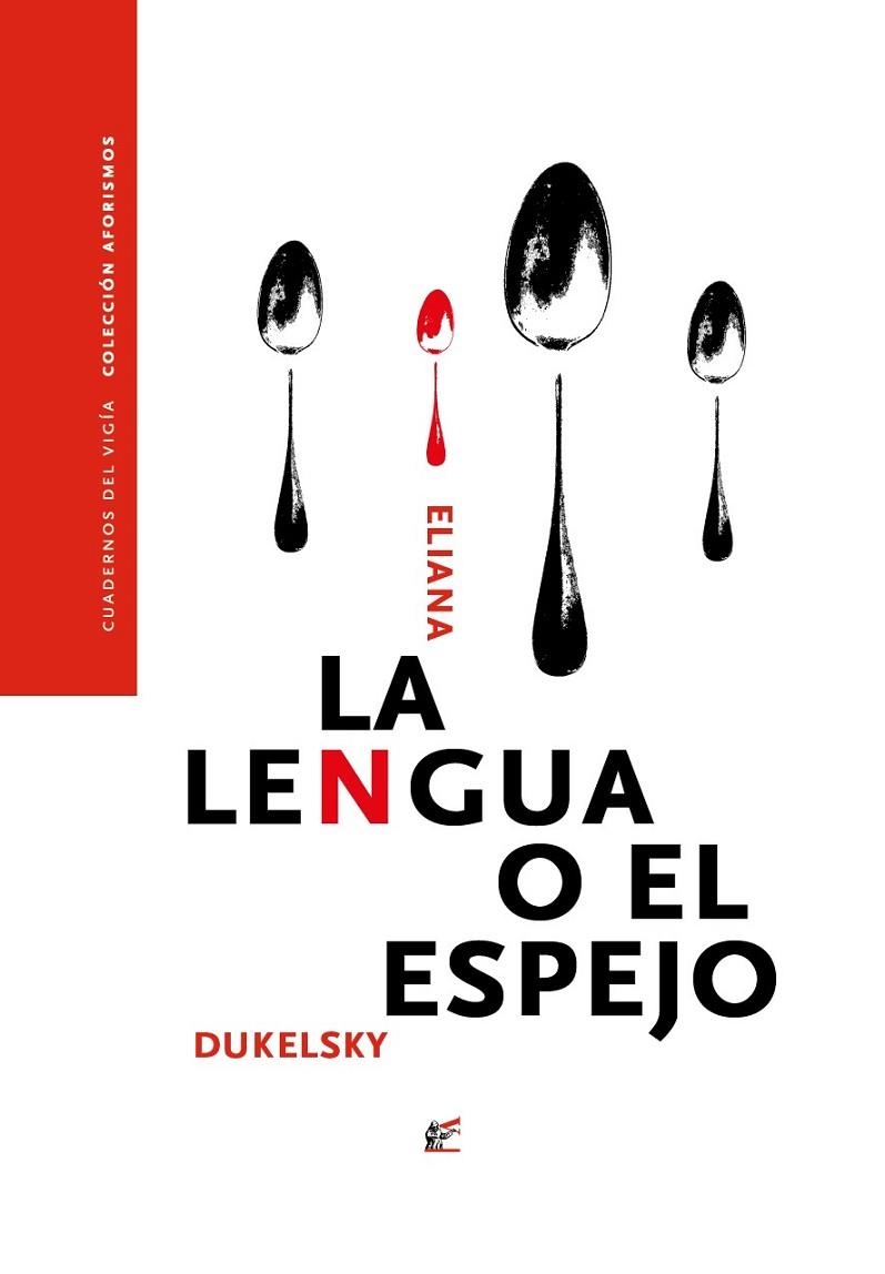 LA LENGUA O EL ESPEJO | 9788495430533 | DUKELSKY, ELIANA | Llibreria L'Odissea - Libreria Online de Vilafranca del Penedès - Comprar libros