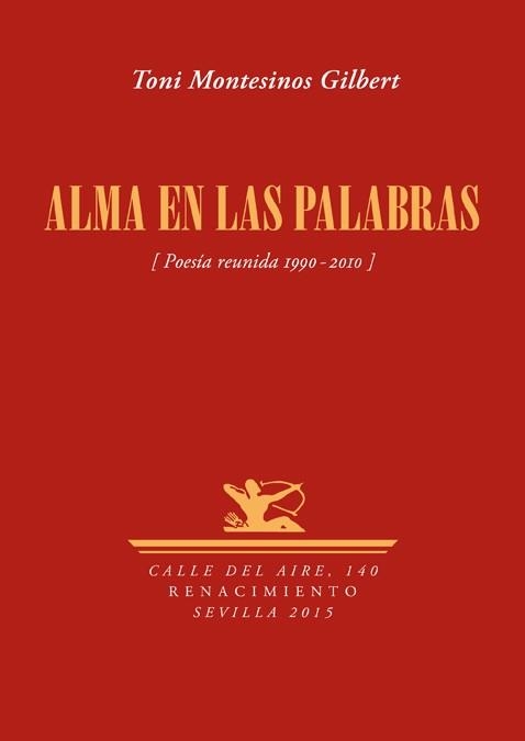 ALMA EN LAS PALABRAS | 9788416246359 | MONTESINOS GILBERT, TONI | Llibreria L'Odissea - Libreria Online de Vilafranca del Penedès - Comprar libros