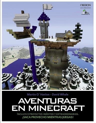 AVENTURAS EN MINECRAFT | 9788441536739 | OHANLON, MARTIN/WHALE, DAVID | Llibreria Online de Vilafranca del Penedès | Comprar llibres en català