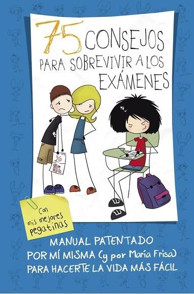 75 CONSEJOS PARA SOBREVIVIR A LOS EXÁMENES (75 CONSEJOS 5) | 9788420419015 | FRISA, MARÍA | Llibreria Online de Vilafranca del Penedès | Comprar llibres en català