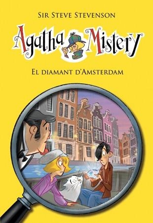 AGATHA MISTERY 19 EL DIAMANT D'AMSTERDAM | 9788424653576 | STEVENSON, SIR STEVE | Llibreria Online de Vilafranca del Penedès | Comprar llibres en català