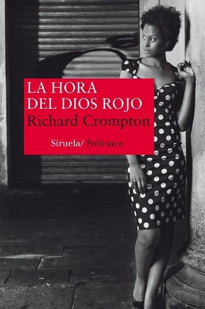 LA HORA DEL DIOS ROJO | 9788416396139 | CROMPTON, RICHARD | Llibreria Online de Vilafranca del Penedès | Comprar llibres en català