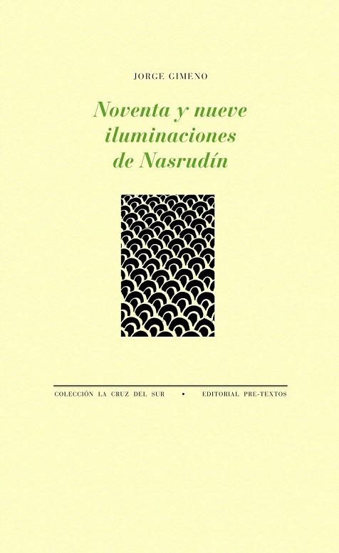 NOVENTA Y NUEVE ILUMINACIONES DE NASRUDÍN | 9788415894858 | GIMENO, JORGE | Llibreria Online de Vilafranca del Penedès | Comprar llibres en català