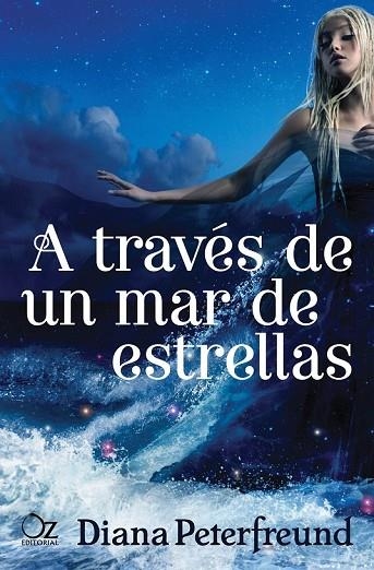 A TRAVÉS DE UN MAR DE ESTRELLAS | 9788416224166 | PETERFREUND, DIANA | Llibreria Online de Vilafranca del Penedès | Comprar llibres en català