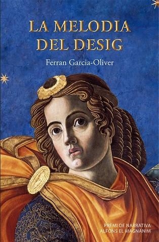 LA MELODIA DEL DESIG | 9788490261934 | GARCIA-OLIVER GARCIA, FERRAN | Llibreria L'Odissea - Libreria Online de Vilafranca del Penedès - Comprar libros