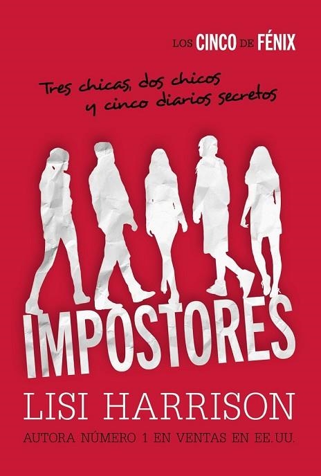 LOS CINCO DE FÉNIX IMPOSTORES | 9788467871340 | HARRISON, LISI | Llibreria Online de Vilafranca del Penedès | Comprar llibres en català