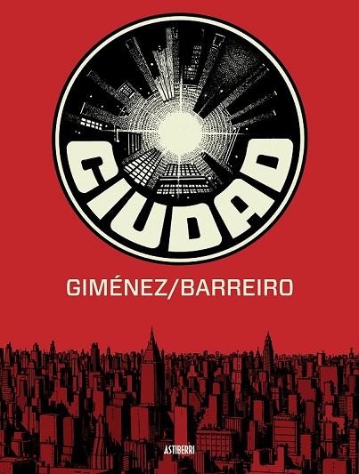 CIUDAD | 9788416251087 | BARREIRO, RICARDO / GIMÉNEZ, JUAN | Llibreria Online de Vilafranca del Penedès | Comprar llibres en català