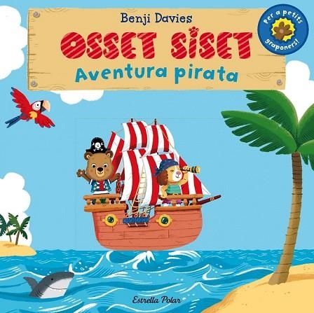 OSSET SISET AVENTURA PIRATA | 9788490575536 | DAVIES, BENJI | Llibreria Online de Vilafranca del Penedès | Comprar llibres en català