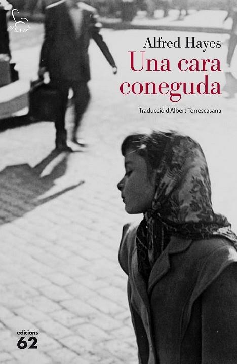 UNA CARA CONEGUDA | 9788429774450 | HAYES, ALFRED | Llibreria Online de Vilafranca del Penedès | Comprar llibres en català