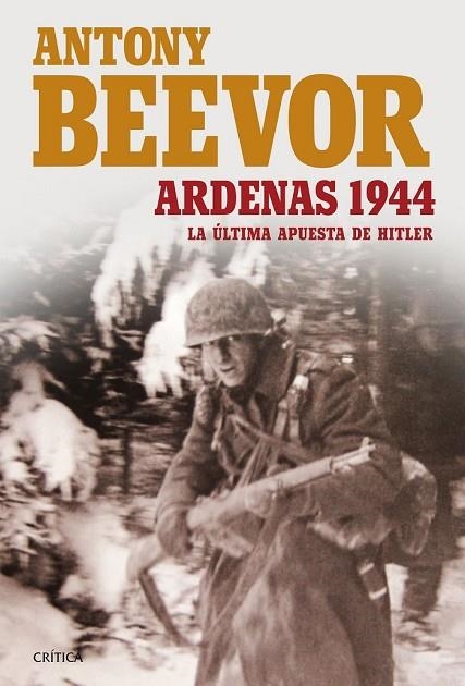 ARDENAS 1944 | 9788498928389 | BEEVOR, ANTONY | Llibreria L'Odissea - Libreria Online de Vilafranca del Penedès - Comprar libros