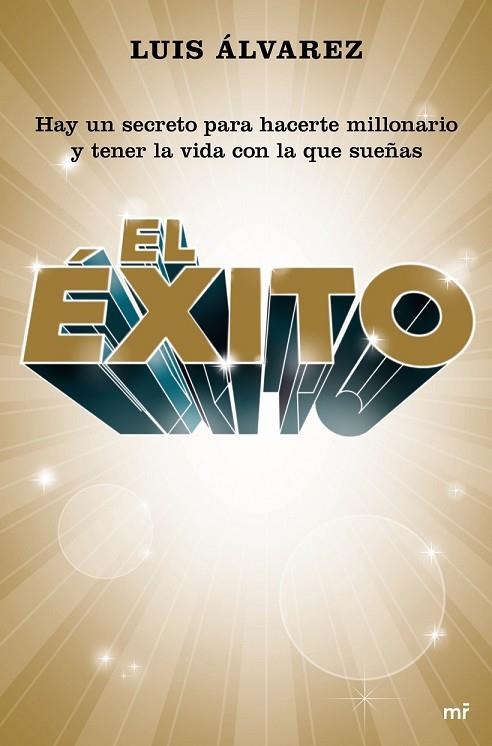 EL ÉXITO | 9788427041912 | ALVAREZ, LUIS | Llibreria Online de Vilafranca del Penedès | Comprar llibres en català