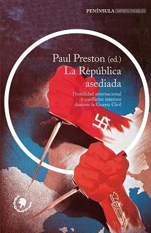 LA REPÚBLICA ASEDIADA | 9788499424149 | PRESTON, PAUL | Llibreria Online de Vilafranca del Penedès | Comprar llibres en català