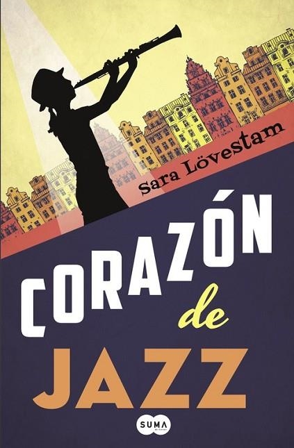 CORAZÓN DE JAZZ | 9788483659212 | LOVESTAM, SARA | Llibreria Online de Vilafranca del Penedès | Comprar llibres en català