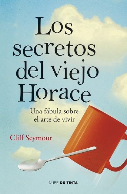 LOS SECRETOS DEL VIEJO HORACE | 9788415594574 | SEYMOUR, CLIFF | Llibreria L'Odissea - Libreria Online de Vilafranca del Penedès - Comprar libros