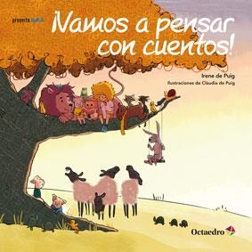 VAMOS A PENSAR CON CUENTOS | 9788499216904 | DE PUIG, IRENE | Llibreria Online de Vilafranca del Penedès | Comprar llibres en català