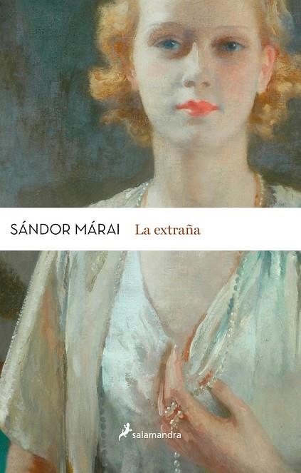 LA EXTRAÑA | 9788498386820 | MÁRAI, SÁNDOR | Llibreria Online de Vilafranca del Penedès | Comprar llibres en català