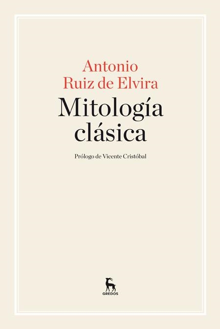 MITOLOGÍA CLÁSICA | 9788424929008 | RUIZ DE ELVIRA, ANTONIO | Llibreria L'Odissea - Libreria Online de Vilafranca del Penedès - Comprar libros